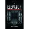 The Elevator: A Paranormal Horror Novella