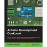 Arduino Development Cookbook