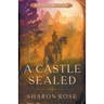 A Castle Sealed: Castle in the Wilde - Prequel Novella