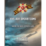 1941-1945: VVS Air Operations during the Great Patriotic War