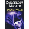 Dangerous Master