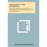 Apollonius The Nazarene: The Life And Teachings Of The Unknown World Teacher Of The First Century