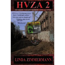Hvza 2: Hudson Valley Zombie Apocalypse