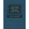 Annala Uladh: Annals Of Ulster, Otherwise, Annala Senait, Annals Of Senat