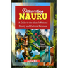 Discovering Nauru: Travel Guide: A Guide to the Island's Natural Beauty and Cultural Richness