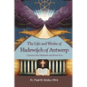 The Life and Works of Hadewijch of Antwerp: A Journey into Mysticism and Divine Love