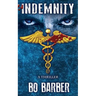 Indemnity: A Thriller