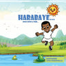 Harabaye: Once upon a time
