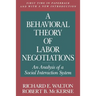 A Behavioral Theory of Labor Negotiations: The Ottoman Route to State Centralization