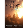 The Outlaw's Wife