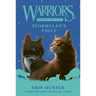Warriors Super Edition: Stormclan's Folly