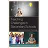 Teaching Challenges in Secondary Schools: Cases in Educational Psychology