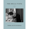 The Bella Vista: Poems