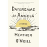 Daydreams of Angels: Stories