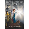Beyond The Sapphire Gate: Epic Fantasy