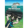 Visby the Virtuoso: Voyages on the Mediterranean