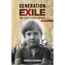Generation Exile: The Lives I Leave Behind