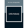 Little Nobody