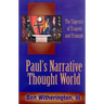 Paul's Narrative Thought World