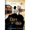 Days To Hide: A Steamy Time Travel Romance