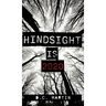 Hindsight is 2020