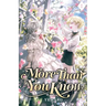 More Than You Know: Volume I (Light Novel)