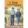 A Dog Named Newt