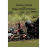 Guerrilla Warfare and Special Forces Operations