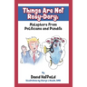Things Are Not Rosy-Dory: Malaphors From Politicians and Pundits