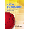 Applied Digital Control: Theory, Design and Implementation. Second Edition