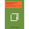 The Law Of Social Revolution: A Cooperative Study By The Labor Research Study Group