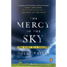 The Mercy of the Sky: The Story of a Tornado