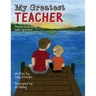 My Greatest Teacher: Trevin's Story about Down Syndrome