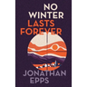 No Winter Lasts Forever