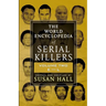 The World Encyclopedia Of Serial Killers: Volume Two E-L