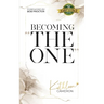 Becoming The One
