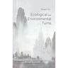 Ecological And Environmental Turns: (Re)mapping China's Sociocultural Landscape through Ecocinema