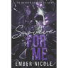 Survive for Me