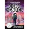Bodies of Consequence