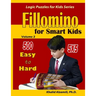 Fillomino For Smart Kids: 5x5 Puzzles: : 500 Easy to Hard
