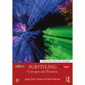 Subtitling: Concepts and Practices