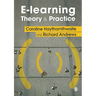 E-learning Theory and Practice
