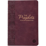 The Prophets: God's Messengers (the Passion Translation) Burgundy