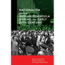 Nationalism on the Iberian Peninsula during the Early 20th Century