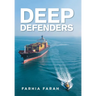 Deep Defenders