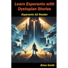 Learn Esperanto with Distopian Stories