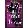 Shades of Okoye