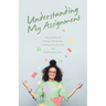 Understanding My Assignment: My Journey on Raising Champions, Trusting the Process, and Finding Who I Am.