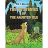 The Mysteries of The Haunted Isle