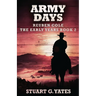 Army Days